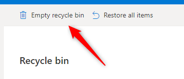 Click Empty Recycle Bin.
