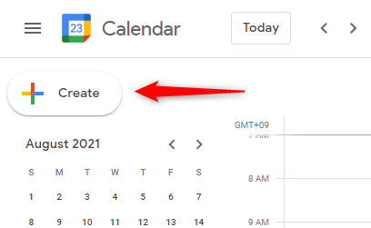 Click the Create button in Google Calendar