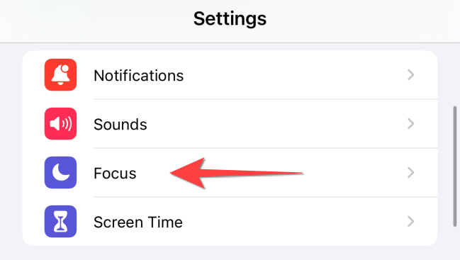 Select "Focus" option after opening the Settings app.