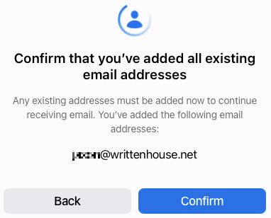 Confirm that you've added addresses