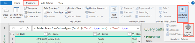 On the Transform tab, click Structured Column, Create Data Type