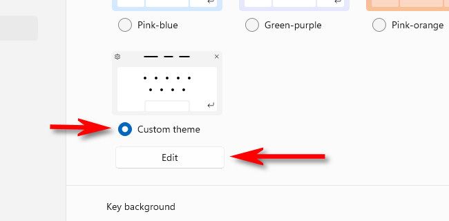 Select "Custom Theme," then click "Edit."