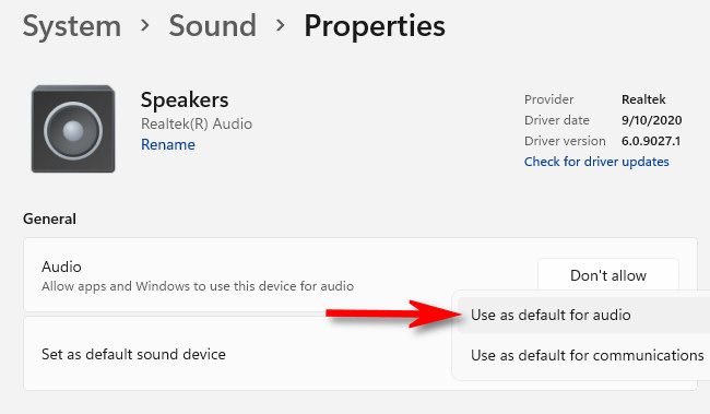 Select "Use as default for audio" or "Use as default for communications."