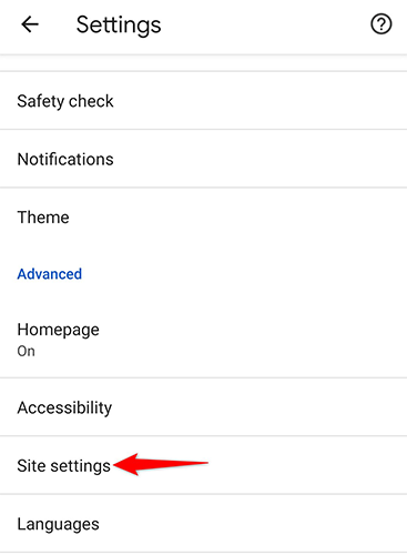 Tap "Site Settings" on the "Settings" page in Chrome on mobile.