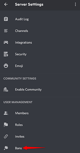 Tap "Bans" on the "Server Settings" page in Discord on mobile.