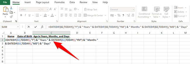 Enter =DATEDIF(B2,TODAY(),"Y") & " Years " & DATEDIF(B2,TODAY(),"YM") & " Months " & DATEDIF(B2,TODAY(),"MD") & " Days" in the C2 cell in Excel.