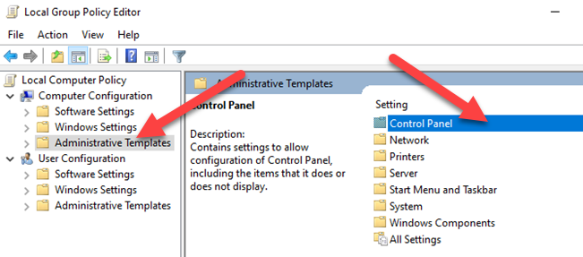 Open"Administrative Templates" and then double-click "Control Panel."