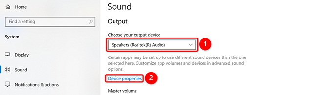 Select speakers from the "Choose Your Output Device" drop-down menu and click "Device Properties" in Settings on Windows 10.