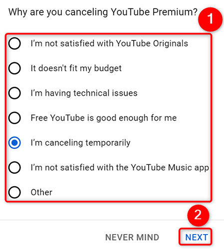 Select a reason for cancellation and click "Next" on the YouTube site.