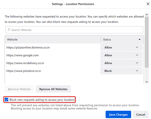 Enable the "Block New Requests Asking to Access Your Location" option in "Settings" in Firefox on desktop.