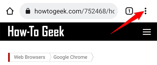Tap the three dots in the top-right corner of Chrome on mobile.