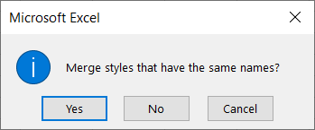 Pick Yes or No to merge same named styles