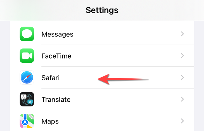 Open the "Settings" app on your iPhone or IPad and select "Safari."