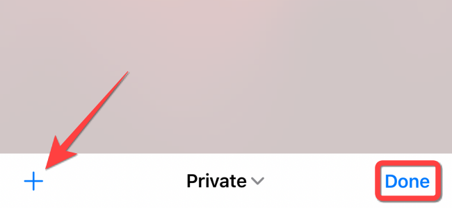 Select the "+" button to open a new private tab.