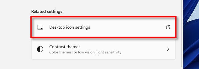 In Themes settings, click "Desktop Icon Settings."