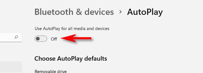 Flip the switch beside "Use AutoPlay for all media and devices" to "Off."