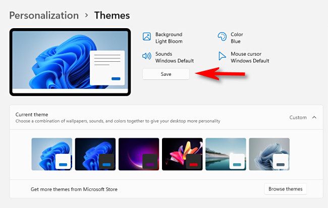 Click "Save" to save your current personalization settings as a custom theme.