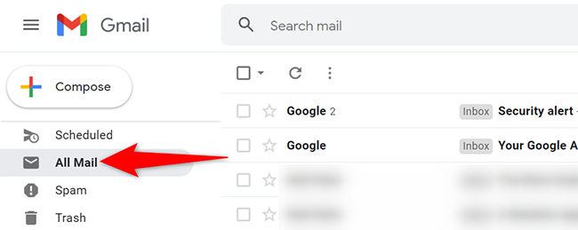 Click "All Mail" in the left sidebar on Gmail.