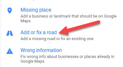 Select "Add or Fix a Road."