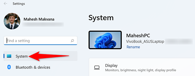 Click "System" in the left sidebar in Settings on Windows 11.
