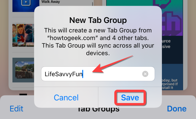Add a name to the tab group and hit "Save."