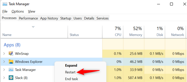 Right-click &quot;Windows Explorer&quot; and select &quot;Restart.&quot;