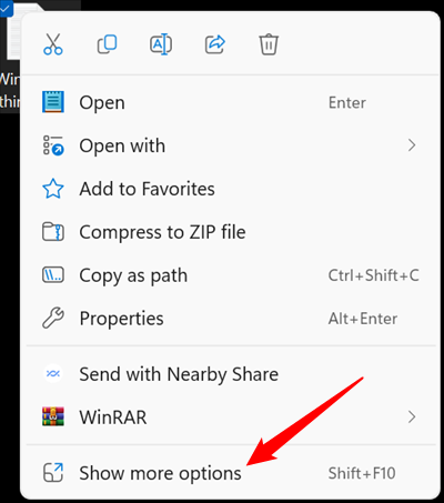 Click "Show More Options" to use the legacy right-click context menu.