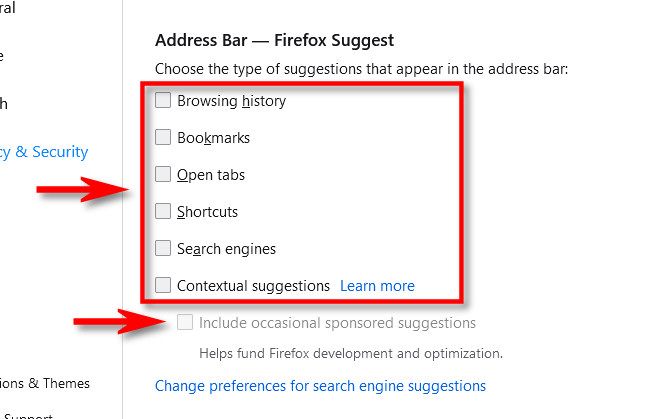 Under "Address Bar," uncheck all the suggestion features.