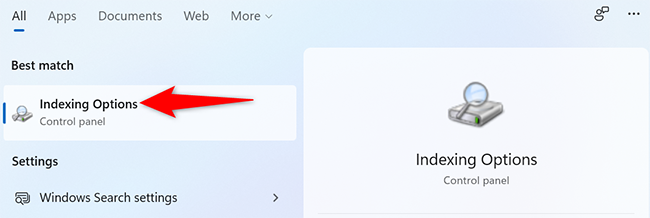 Click "Indexing Options" in the "Start" menu.