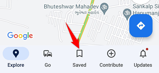 Tap "Saved" in the Google Maps app.