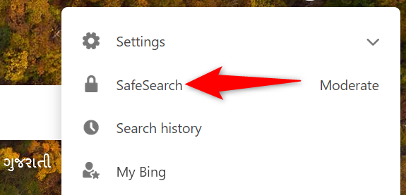 Select "SafeSearch" from the Bing menu.