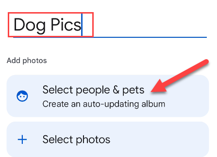 Tap &quot;Select People &amp; Pets.&quot;