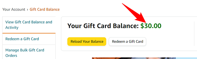 View the gift card balance on the Amazon website.