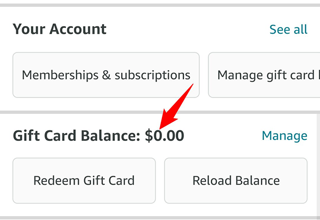 View the gift card balance in the Amazon app.