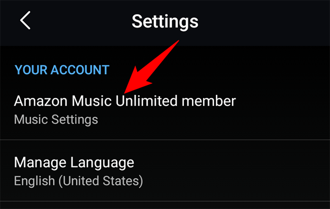 Select "Amazon Music Unlimited Member" on the "Settings" page.