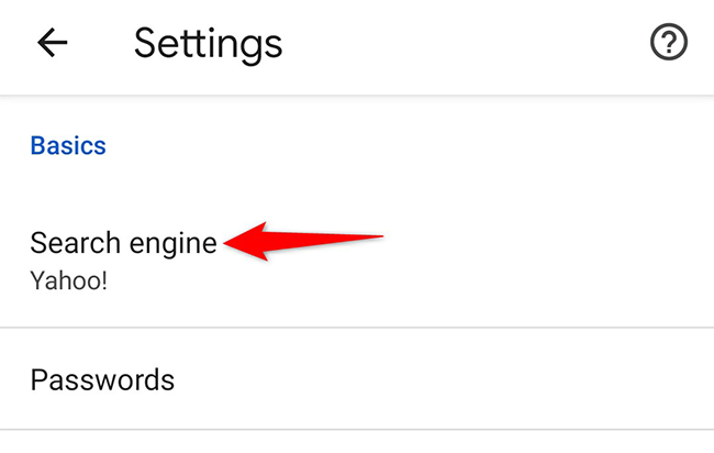 Tap "Search Engine" on the "Settings" screen.