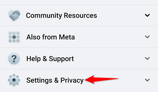Select "Settings & Privacy" on the "Menu" page.