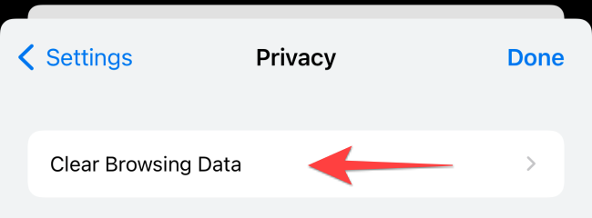 Select "Clear Browsing Data."