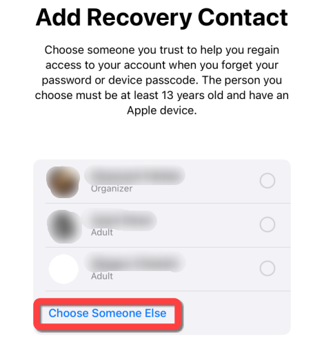 Select a member from Family Sharing group or select "Choose Someone Else" to add another contact.