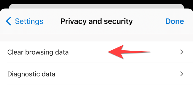 Select "Clear Browsing Data."