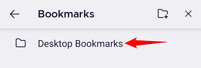 Tap "Desktop Bookmarks" on the
