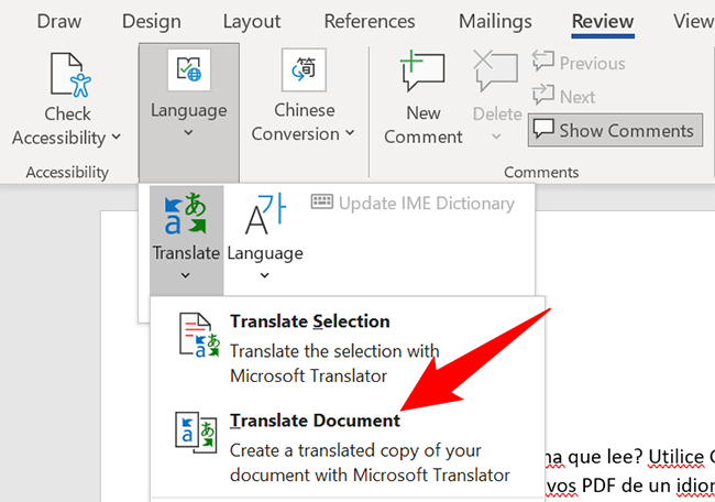 Select Language > Translate > Translate Document in the "Review" tab.