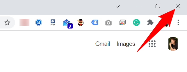 Click "X" in Chrome's top-right corner.