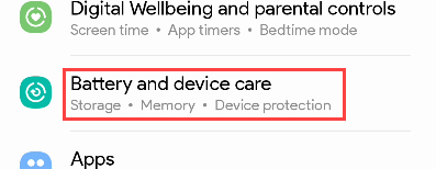 Select &quot;Battery and Device Care.&quot;