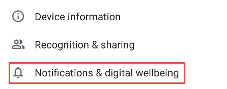 Select &quot;Notifications and Digital Wellbeing.&quot; 