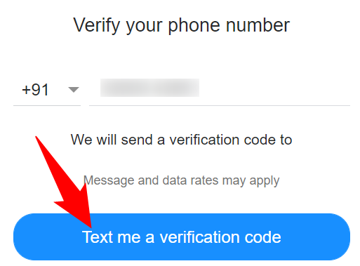 Confirm the phone number and click "Text Me a Verification Code."