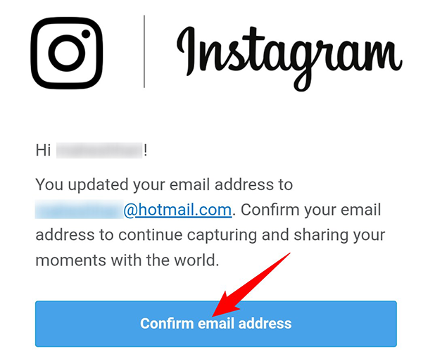 Tap the "Confirm Email Address" link in the Instagram email.