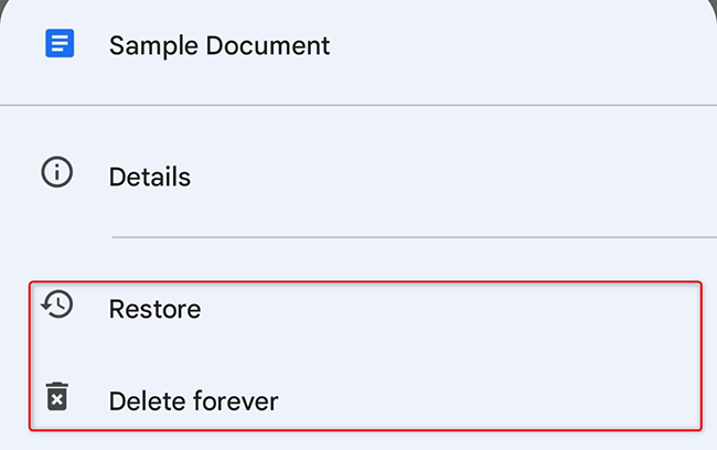 Restore or permanently delete a document.