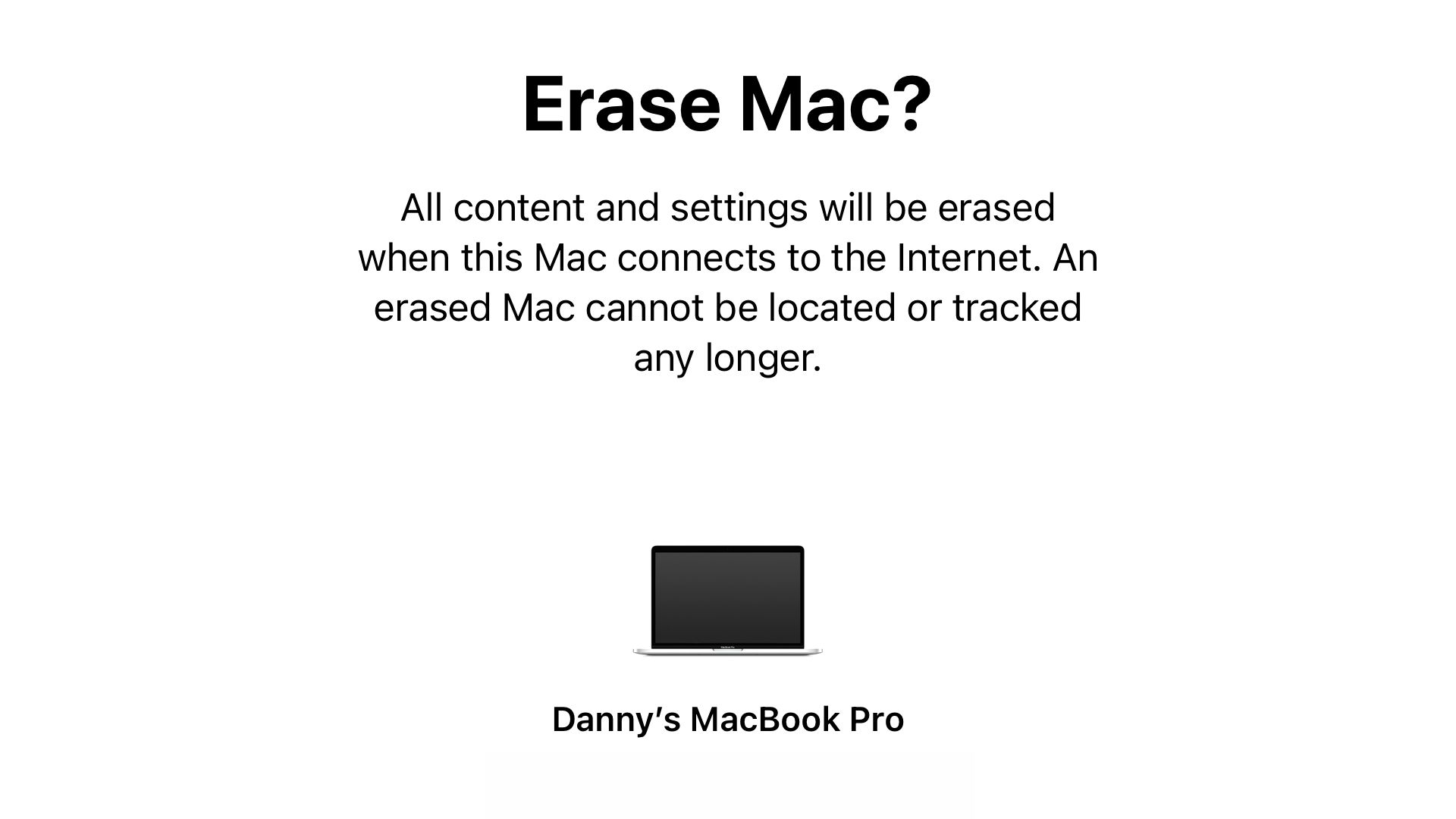 The Erase Mac screen in the Find My app warning that the device won't be trackable after it's erased.