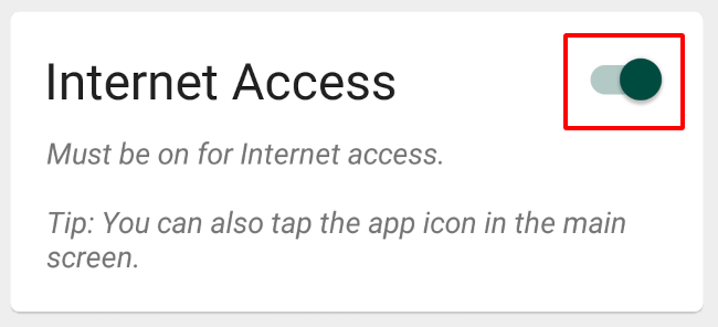 Toggle off internet access to completely block an app from connecting to the internet